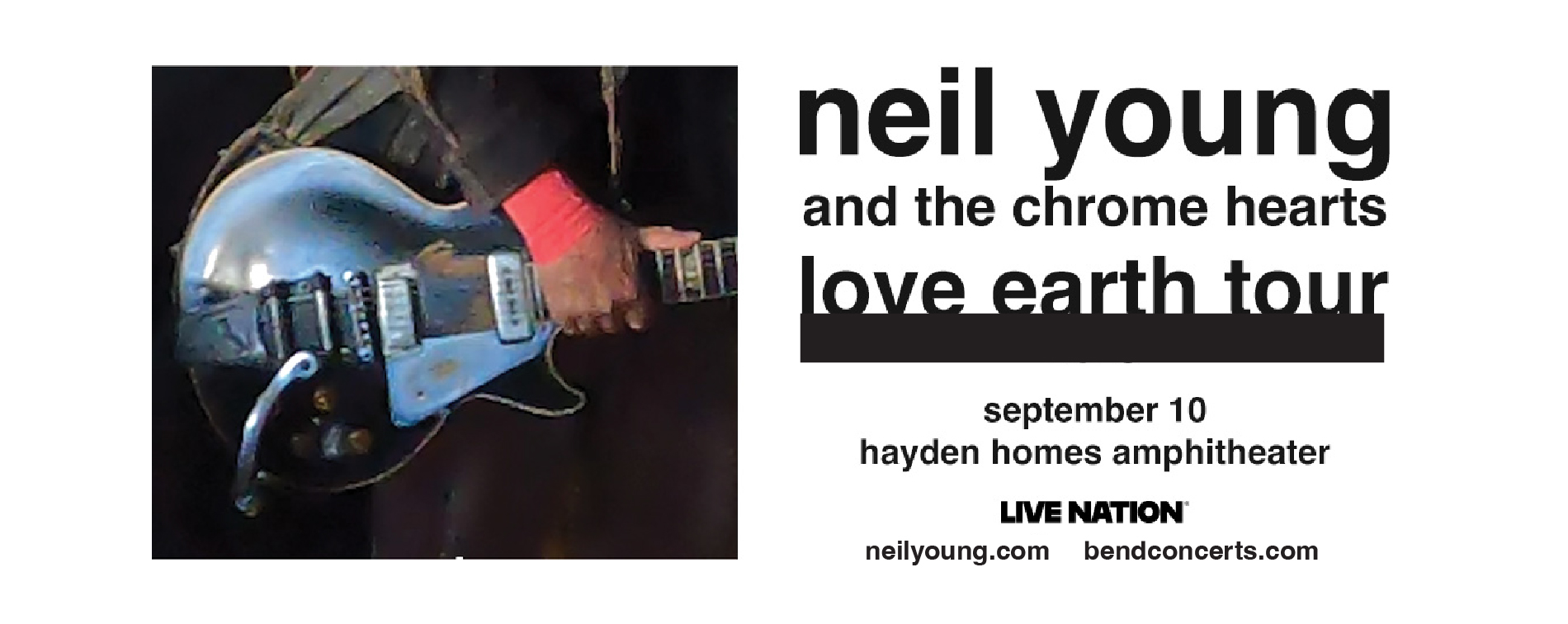 Neil Young and The Chrome Hearts | Bend Concerts Official Tickets